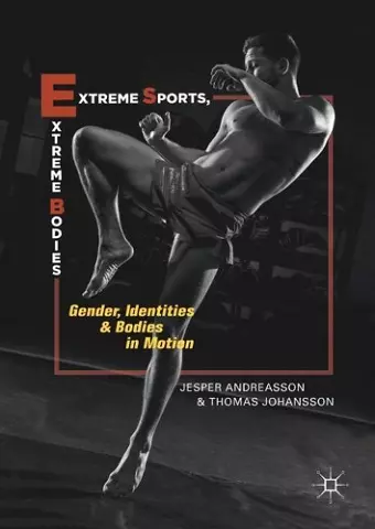 Extreme Sports, Extreme Bodies cover