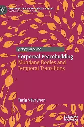 Corporeal Peacebuilding cover