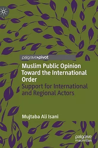 Muslim Public Opinion Toward the International Order cover