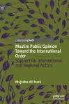 Muslim Public Opinion Toward the International Order cover