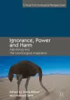 Ignorance, Power and Harm cover