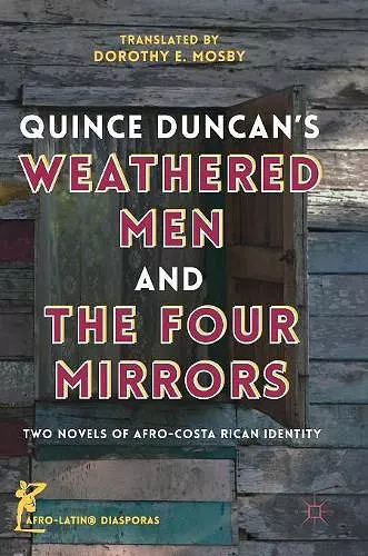 Quince Duncan's Weathered Men and The Four Mirrors cover
