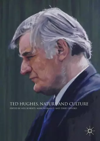 Ted Hughes, Nature and Culture cover