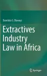 Extractives Industry Law in Africa cover