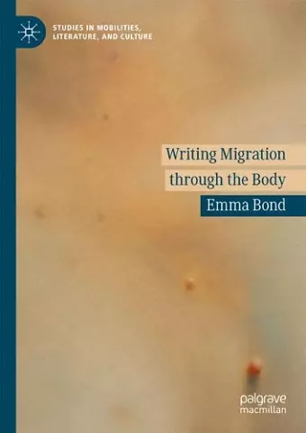 Writing Migration through the Body cover