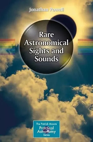 Rare Astronomical Sights and Sounds cover