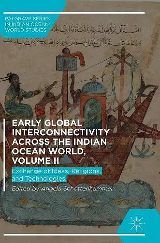 Early Global Interconnectivity across the Indian Ocean World, Volume II cover