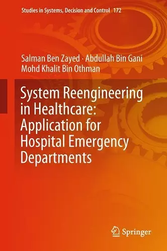 System Reengineering in Healthcare: Application for Hospital Emergency Departments cover