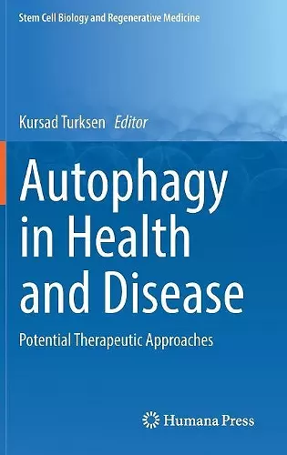 Autophagy in Health and Disease cover