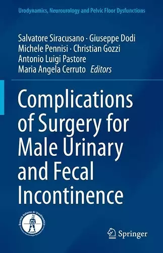 Complications of Surgery for Male Urinary and Fecal Incontinence cover