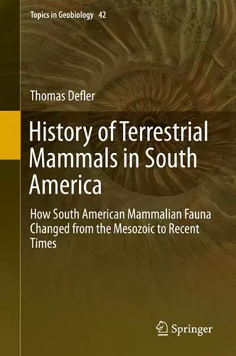 History of Terrestrial Mammals in South America cover