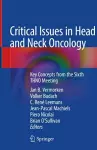 Critical Issues in Head and Neck Oncology cover