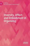 Diversity, Affect and Embodiment in Organizing cover