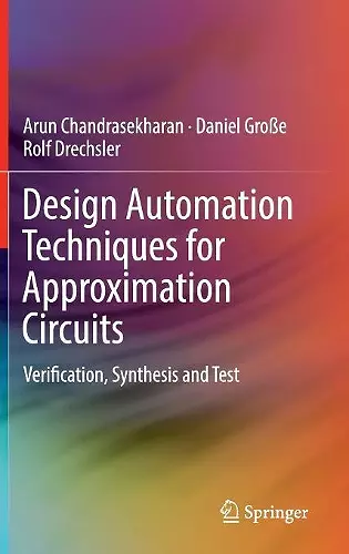 Design Automation Techniques for Approximation Circuits cover