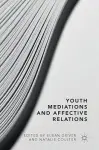 Youth Mediations and Affective Relations cover