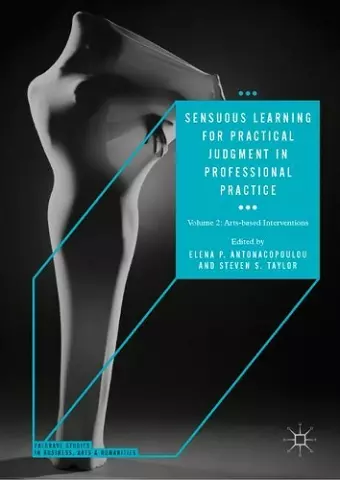 Sensuous Learning for Practical Judgment in Professional Practice cover