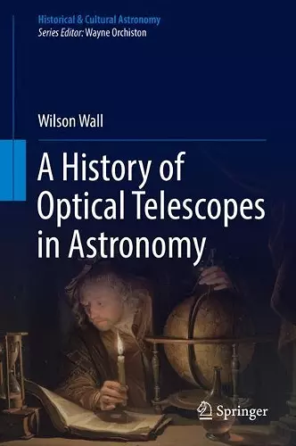 A History of Optical Telescopes in Astronomy cover