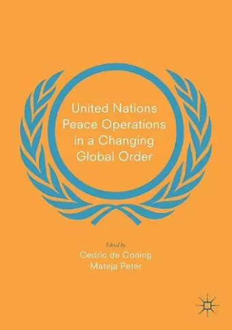 United Nations Peace Operations in a Changing Global Order cover