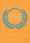 United Nations Peace Operations in a Changing Global Order cover