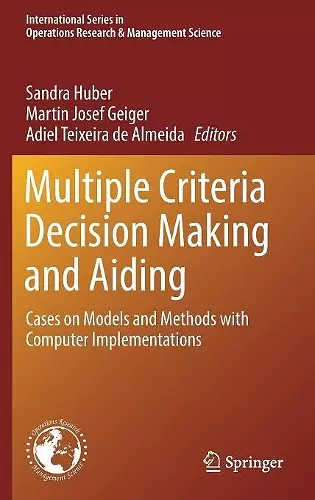 Multiple Criteria Decision Making and Aiding cover