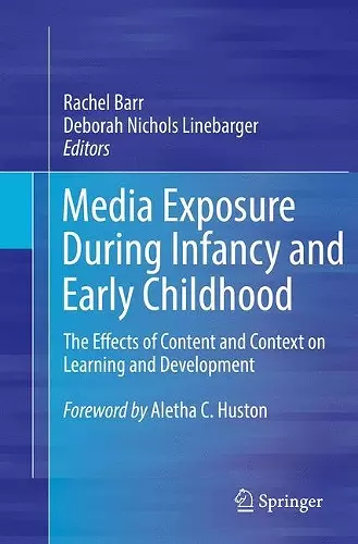 Media Exposure During Infancy and Early Childhood cover