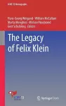 The Legacy of Felix Klein cover