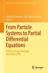 From Particle Systems to Partial Differential Equations cover