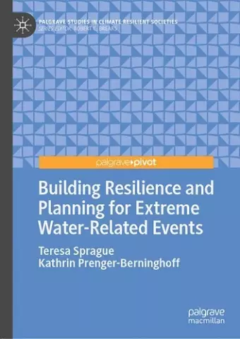 Building Resilience and Planning for Extreme Water-Related Events cover