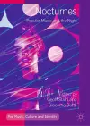 Nocturnes: Popular Music and the Night cover