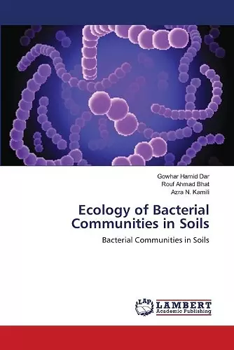 Ecology of Bacterial Communities in Soils cover