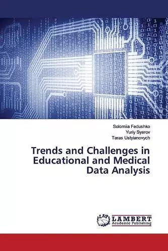 Trends and Challenges in Educational and Medical Data Analysis cover