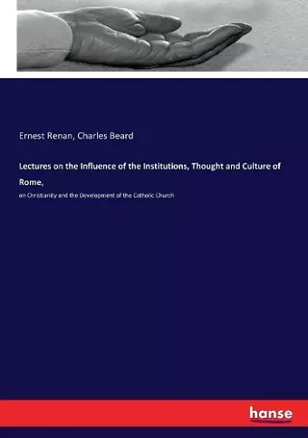 Lectures on the Influence of the Institutions, Thought and Culture of Rome, cover