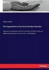 The Organization of the Early Christian Churches cover