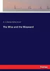 The Wise and the Wayward cover