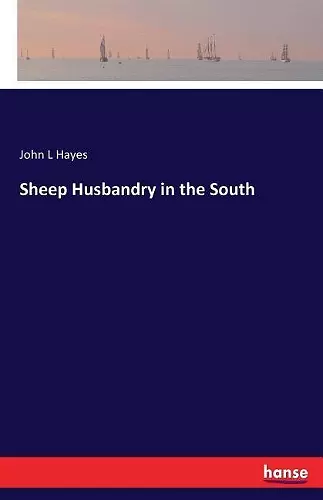 Sheep Husbandry in the South cover