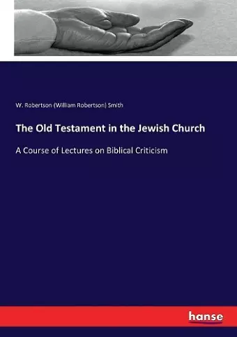 The Old Testament in the Jewish Church cover