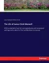 The Life of James Clerk Maxwell cover