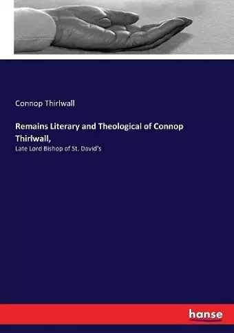 Remains Literary and Theological of Connop Thirlwall, cover