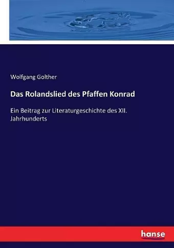 Das Rolandslied des Pfaffen Konrad cover