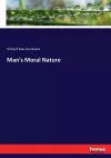 Man's Moral Nature cover