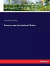 Essays on sport and natural History cover