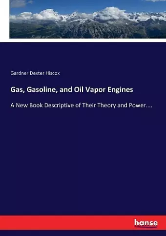 Gas, Gasoline, and Oil Vapor Engines cover