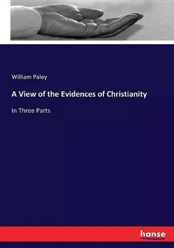 A View of the Evidences of Christianity cover