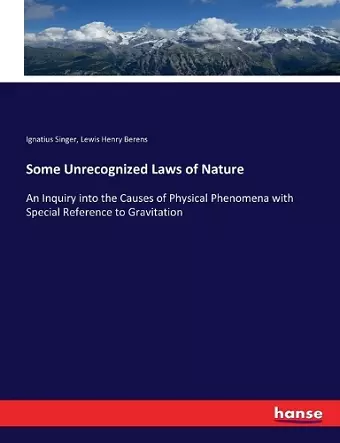 Some Unrecognized Laws of Nature cover