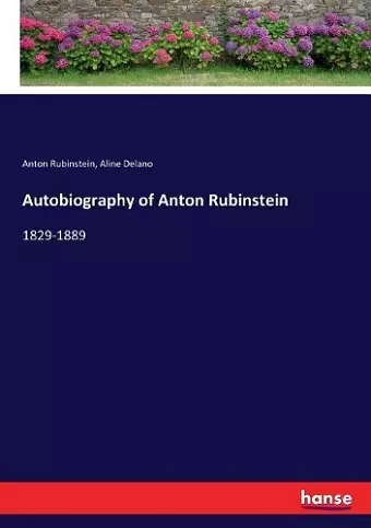 Autobiography of Anton Rubinstein cover