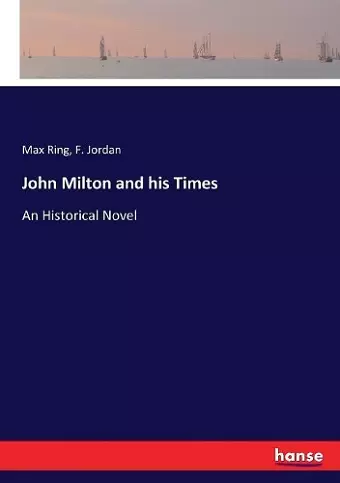 John Milton and his Times cover