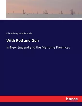 With Rod and Gun cover