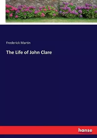 The Life of John Clare cover