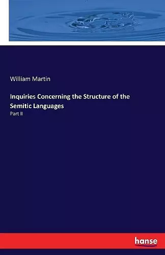 Inquiries Concerning the Structure of the Semitic Languages cover