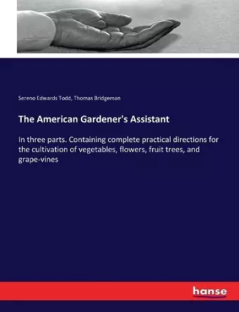 The American Gardener's Assistant cover